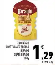 Conad Superstore Formaggio grattugiato fresco biraghi gran BIRAGHI offerta