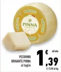 Conad Superstore Pecorino brigante PINNA offerta