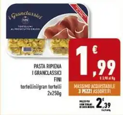 Conad Superstore Pasta ripiena i granclassici FINI tortellini/gran tortelli offerta