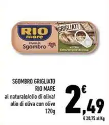 Conad Superstore Sgombro grigliato RIO MARE offerta