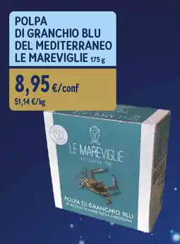 Sapore di Mare Polpa di granchio blu del mediterraneo LE MAREVIGLIE offerta