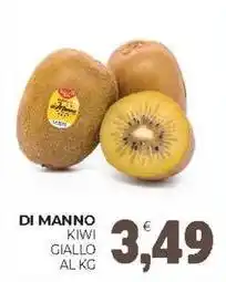 Eté Di manno kiwi giallo offerta