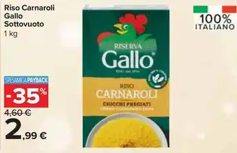 Carrefour Express Riso Carnaroli Gallo Sottovuoto offerta