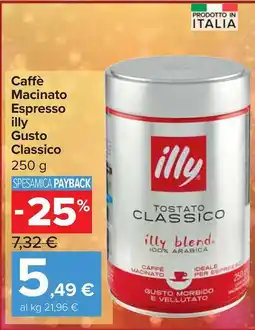 Carrefour Express Caffè Macinato Espresso illy Gusto Classico offerta