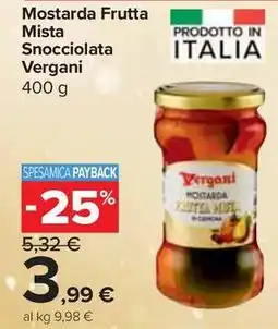 Carrefour Express Mostarda Frutta Mista Snocciolata Vergani offerta