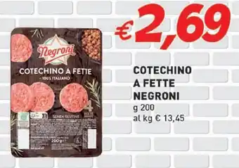 Coal Cotechino a fette NEGRONI offerta