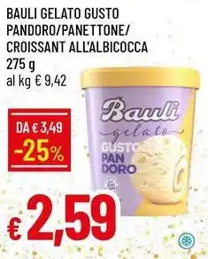 Galassia Bauli gelato gusto pandoro/panettone/ croissant all'albicocca offerta