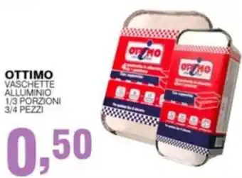 Supermercati Spesa Mia Ottimo vaschette alluminio offerta