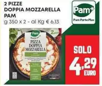 Pam Pizze doppia mozzarella PAM offerta