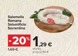 Carrefour Salamella Romana Salumificio Sorrentino offerta