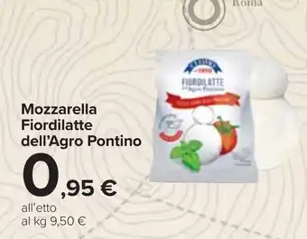 Carrefour Mozzarella Fiordilatte dell'Agro Pontino offerta