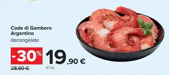 Carrefour Code di Gambero Argentino offerta