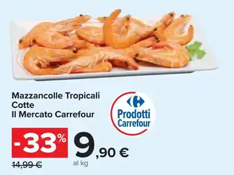 Carrefour Mazzancolle Tropicali Cotte Il Mercato Carrefour offerta