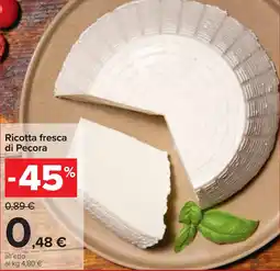 Carrefour Ricotta fresca di Pecora offerta