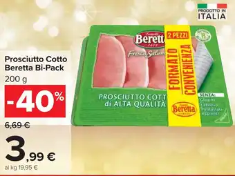 Carrefour Prosciutto Cotto Beretta Bi-Pack offerta