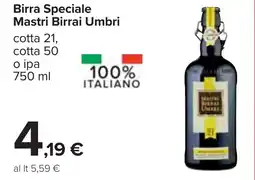 Carrefour Birra Speciale Mastri Birrai Umbri offerta