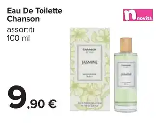 Carrefour Eau De Toilette Chanson offerta