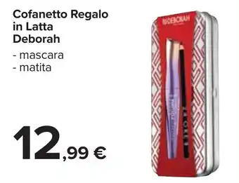 Carrefour Cofanetto Regalo in Latta Deborah offerta