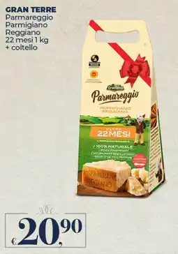 Ipercoop Radenza GRAN TERRE Parmareggio Parmigiano Reggiano offerta