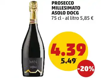 PENNY Prosecco millesimato asolo docg offerta