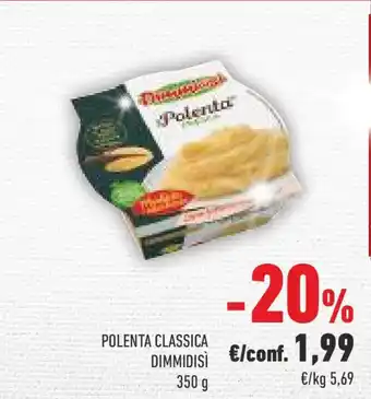 Conad Polenta classica DIMMIDISI offerta