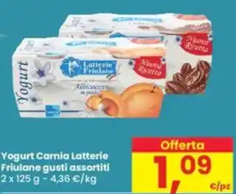 Eurospar Yogurt Carnia Latterie Friulane gusti assortiti offerta