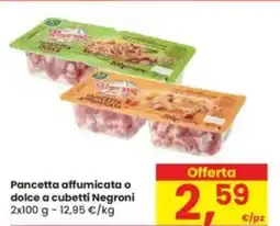 Eurospar Pancetta affumicata o dolce a cubetti Negroni offerta