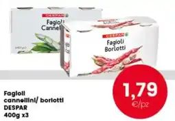 Interspar Fagioli cannellini/ borlotti DESPAR offerta