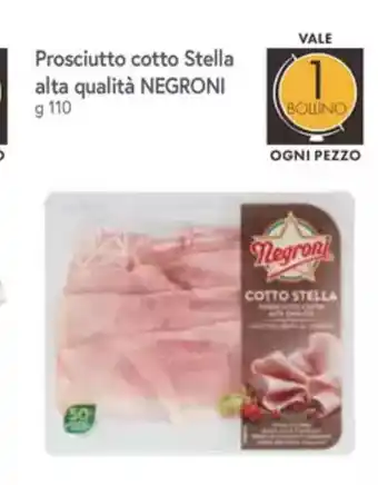 Galassia Prosciutto cotto Stella alta qualità NEGRONI offerta