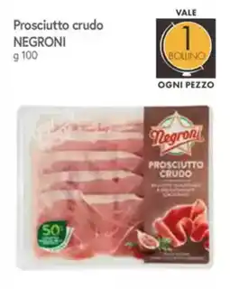 Galassia Prosciutto crudo NEGRONI offerta