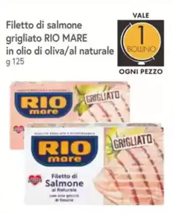 Galassia Filetto di salmone grigliato RIO MARE in olio di oliva/al naturale offerta