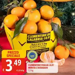 Tigros Clementine foglia i.g.p. merita l'assaggio offerta