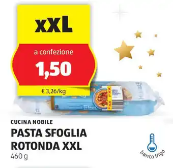 ALDI Cucina nobile pasta sfoglia rotonda xxl offerta