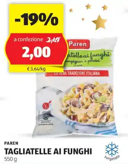 ALDI Paren tagliatelle ai funghi offerta