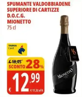 Tigros Spumante valdobbiadene superiore di cartizze d.o.c.g. mionetto offerta