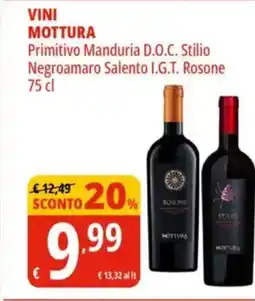 Tigros Vini mottura primitivo manduria d.o.c. stilio negroamaro salento i.g.t. rosone offerta