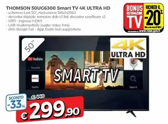 DPiù Thomson 50UG6300 Smart TV 4K ultra HD offerta