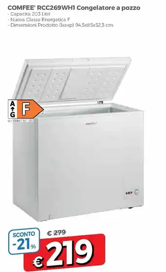 DPiù Comfee' RCC269WH1 Congelatore a pozzo offerta