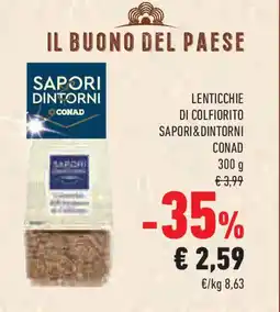 Conad Superstore Lenticchie di colfiorito SAPORI&DINTORNI CONAD offerta