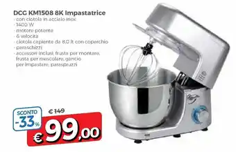 DPiù DCG KM1508 8K Impastatrice offerta