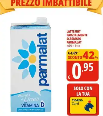 Tigros Latte uht parzialmente scremato parmalat offerta