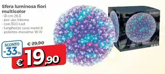 DPiù Sfera Luminosa Fiori Multicolor offerta