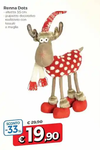 DPiù Renna Dots offerta