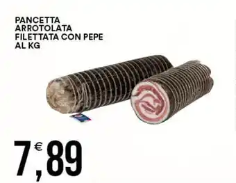 Vantaggio Cash&Carry Pancetta arrotolata filettata con pepe offerta