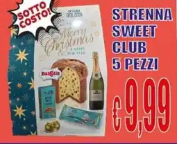 Supermercato Papale Strenna sweet club offerta