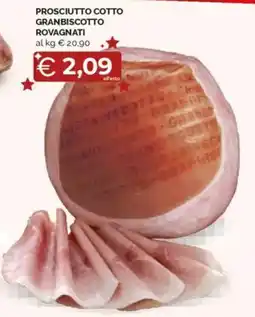 Mercatò Prosciutto cotto granbiscotto rovagnati offerta