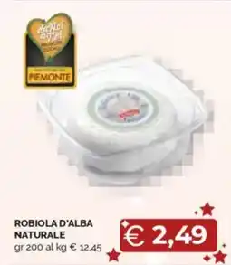 Mercatò Robiola d'alba naturale offerta