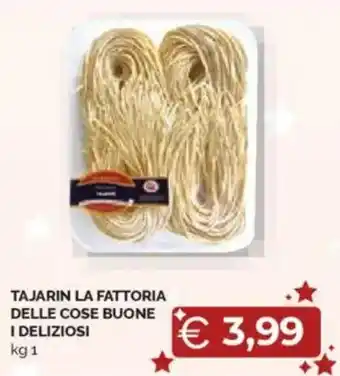 Mercatò Tajarin la fattoria delle cose buone i deliziosi offerta