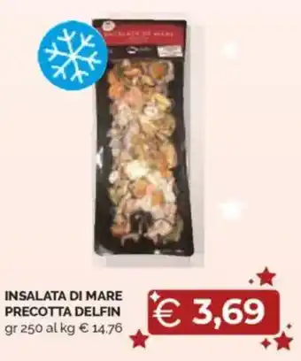 Mercatò Insalata di mare precotta delfin offerta