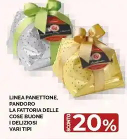 Mercatò Linea panettone, pandoro la fattoria delle cose buone i deliziosi vari tipi offerta